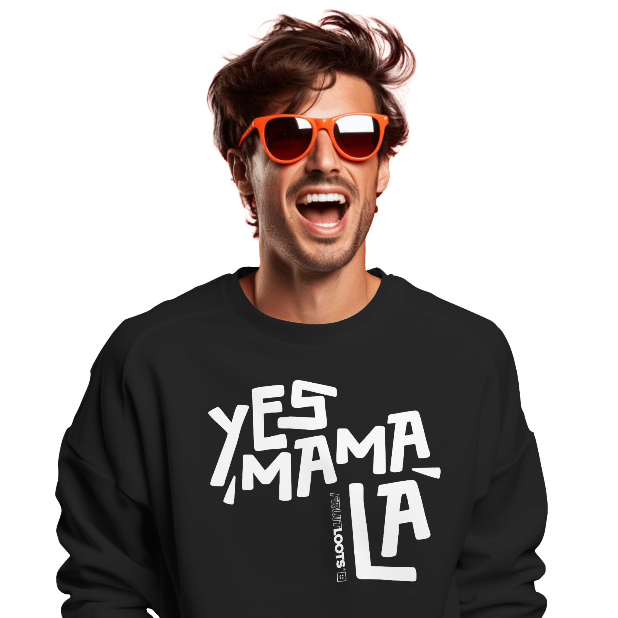 'YES MAMALA' SWEATSHIRT