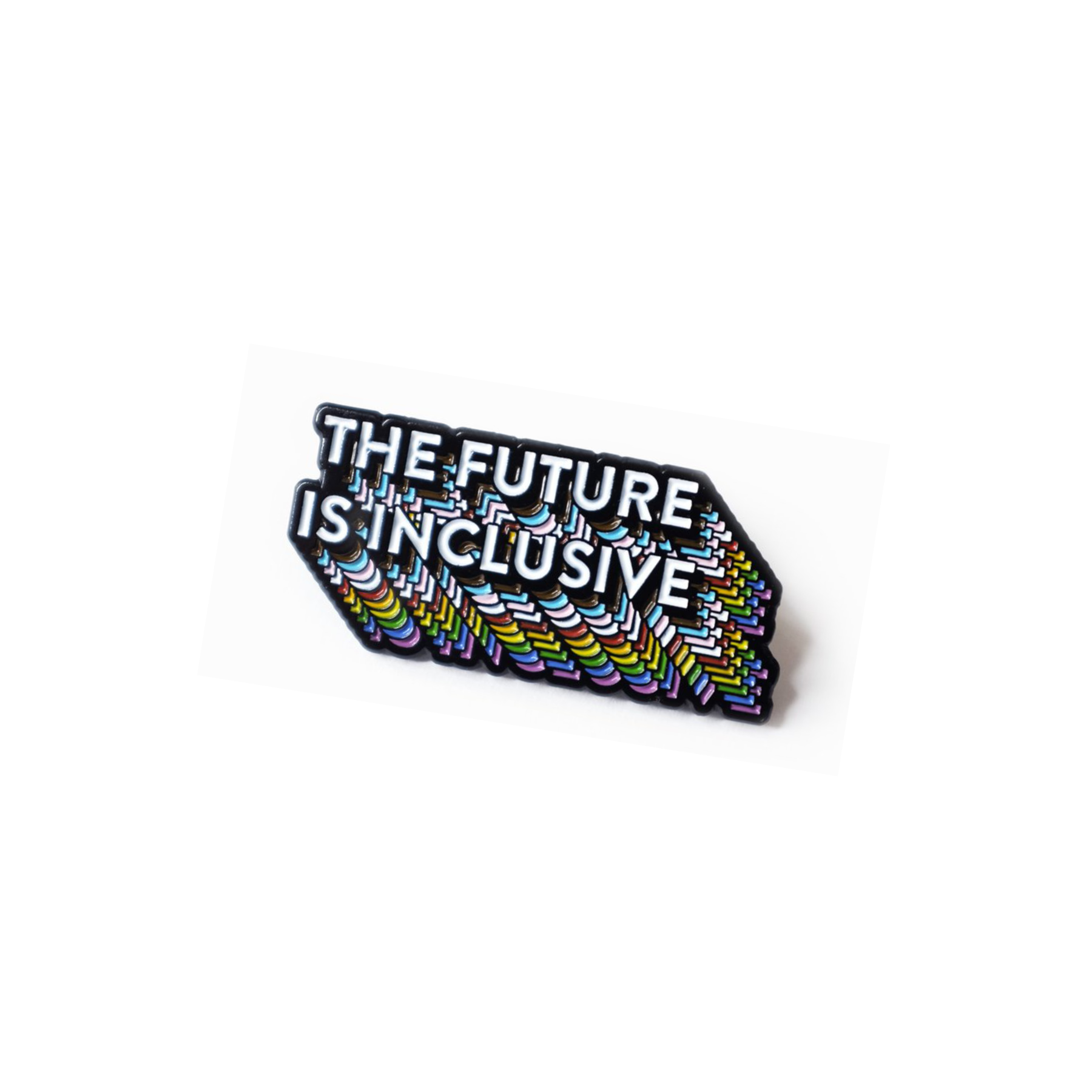 THE FUTURE IS INCLUSIVE ENAMEL PIN